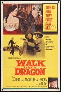 7b945 WALK LIKE A DRAGON 1sh '60 Jack Lord, Mel Torme, image of pretty girl exposed!