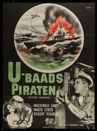 7f665 MYSTERY SUBMARINE Danish '51 Macdonald Carey, cool U-boat artwork!