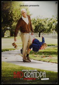 7g066 BAD GRANDPA teaser DS 1sh '13 great image of wacky Johnny Knoxville in title role!