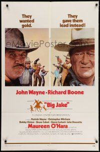 7h096 BIG JAKE 1sh '71 Richard Boone wanted gold but John Wayne gave him lead instead!