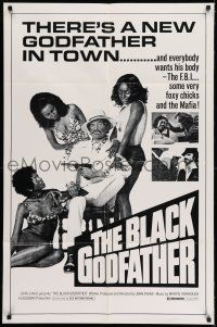 7h111 BLACK GODFATHER 1sh R1970s the FBI, foxy chicks and the Mafia want his body!