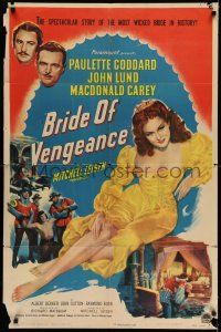 7h170 BRIDE OF VENGEANCE 1sh '49 art of sexy Paulette Goddard, John Lund, Macdonald Carey!