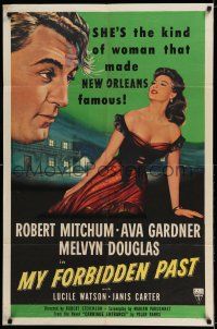 7h600 MY FORBIDDEN PAST 1sh '51 Mitchum, Gardner is the kind of girl that made New Orleans famous!