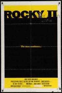 7h674 ROCKY II 1sh '79 Carl Weathers, Sylvester Stallone boxing sequel, the story continues!