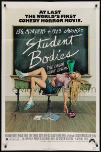 7h770 STUDENT BODIES 1sh '81 sex kills, gruesome Morgan Kane high school horror art!