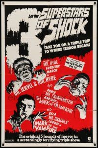 7h790 SUPERSTARS OF SHOCK 1sh '72 Frederic March, Boris Karloff, Bela Lugosi triple-bill!
