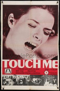 7h906 TOUCH ME 1sh '71 sexy Rene Bond shows you secrets of Encounter Therapy!