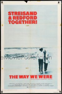 7h958 WAY WE WERE 1sh '73 Barbra Streisand & Robert Redford walk on the beach!