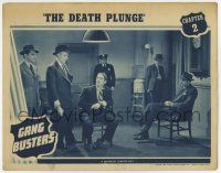 7j250 GANG BUSTERS chapter 2 LC '42 Kent Taylor & police question William Haade, The Death Plunge!