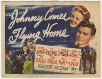 7j353 JOHNNY COMES FLYING HOME TC '46 airplane pilot Richard Crane, Faye Marlowe, Martha Stewart!
