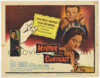 7j514 MURDER BY CONTRACT TC '59 a woman is always double trouble for killer Vince Edwards!