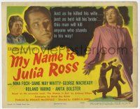 7j518 MY NAME IS JULIA ROSS TC '45 Joseph H. Lewis film noir, Dame May Whitty, Foch, Macready!