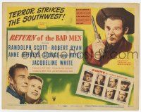 7j686 RETURN OF THE BAD MEN TC '48 Randolph Scott, Robert Ryan, terror strikes the Southwest!