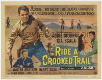 7j693 RIDE A CROOKED TRAIL TC '58 cowboy Audie Murphy faces a killer mob & a fear-crazed town!