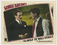 7j793 WOLF OF WALL STREET LC '29 George Bancroft with cigar glares at Paul Lukas with cigarette!