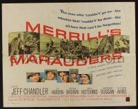 7k634 MERRILL'S MARAUDERS 1/2sh '62 Samuel Fuller, Jeff Chandler, true story from WWII!
