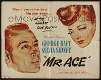 7k660 MR. ACE white style 1/2sh '46 George Raft, pretty Sylvia Sidney, film noir!