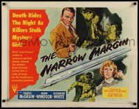 7k680 NARROW MARGIN style A 1/2sh '52 Richard Fleischer classic film noir, Charles McGraw!