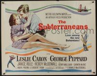 7k783 SUBTERRANEANS style A 1/2sh '60 from Jack Kerouac novel, sexy Leslie Caron & George Peppard