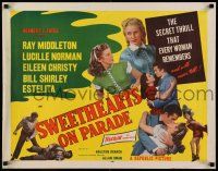 7k791 SWEETHEARTS ON PARADE style A 1/2sh '53 the thrill that every woman remembers & never tells!