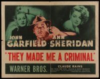 7k805 THEY MADE ME A CRIMINAL 1/2sh R44 hunted fugitive John Garfield & sexy Ann Sheridan!
