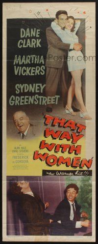 7k384 THAT WAY WITH WOMEN insert '47 Dane Clark & Martha Vickers, Sydney Greenstreet!