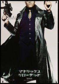 7p468 MATRIX RELOADED teaser Japanese 29x41 '03 full-length image of Laurence Fishburne as Morpheus