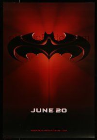 7r062 BATMAN & ROBIN advance DS 1sh '97 Clooney, O'Donnell, cool image of bat symbol!