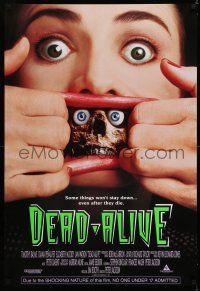 7r165 DEAD ALIVE 1sh '92 Peter Jackson gore-fest, some things won't stay down!