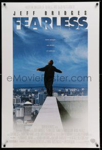 7r229 FEARLESS DS 1sh '93 Peter Weir directed, Jeff Bridges standing on edge of building rooftop!