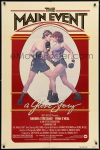 7t541 MAIN EVENT 1sh '79 great full-length image of Barbra Streisand boxing with Ryan O'Neal!