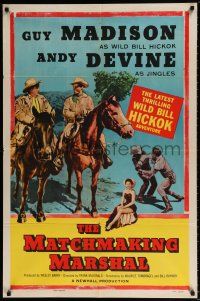 7t553 MATCHMAKING MARSHAL 1sh '55 Andy Devine as Jingles & Guy Madison as Wild Bill Hickok!