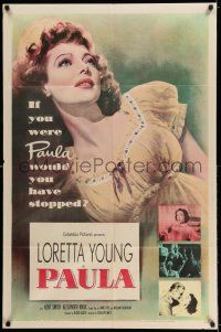 7t641 PAULA 1sh '52 really pretty Loretta Young had only gone half-way to love before!