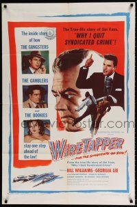 7t973 WIRETAPPER 1sh '56 Jim Vaus, inside story of gangsters, gamblers, and bookies!