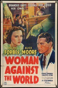 7t976 WOMAN AGAINST THE WORLD 1sh '38 Forbes, Alice Moore branded unfit to call her child her own!