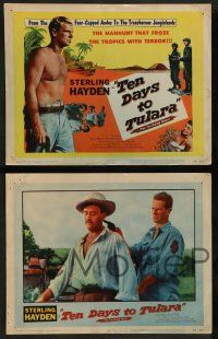 7w669 TEN DAYS TO TULARA 8 LCs '58 fugitive Sterling Hayden & Grace Raynor chased in S. America!