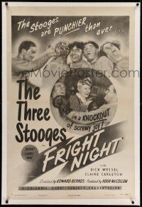 7x136 FRIGHT NIGHT linen 1sh '47 The Three Stooges, Moe, Larry & Shemp, great boxing images!