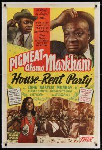 7x180 HOUSE-RENT PARTY linen 1sh '46 Dewey Pigmeat Alamo Markham, Toddy all-black comedy musical!
