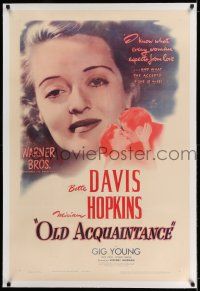 7x283 OLD ACQUAINTANCE linen 1sh '43 Bette Davis knows what every woman expects from love!