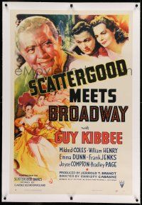 7x344 SCATTERGOOD MEETS BROADWAY linen 1sh '41 art of Guy Kibbee & Mildred Coles + sexy dancers!