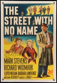 7x369 STREET WITH NO NAME linen 1sh '48 Richard Widmark, Mark Stevens, Barbara Lawrence, film noir!