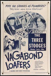 7x408 VAGABOND LOAFERS linen 1sh '49 The Three Stooges, Moe, Larry & Shemp as hilarious plumbers!
