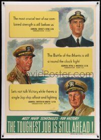 7y096 TOUGHEST JOB IS STILL AHEAD linen 29x41 WWII war poster '43 Admirals urging vigilance!