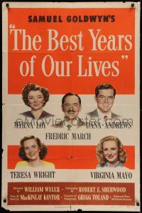 8a167 BEST YEARS OF OUR LIVES 1sh '47 Myrna Loy, Fredric March, Teresa Wright, Mayo, Dana Andrews