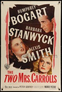 8a235 TWO MRS. CARROLLS 1sh '47 Humphrey Bogart between Barbara Stanwyck & Alexis Smith!