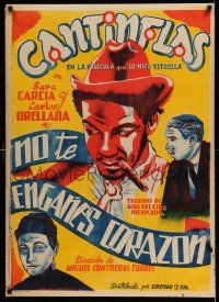 8c009 NO TE ENGANES CORAZON Mexican poster R40s deceptive art of top-billed Cantinflas with cigar!