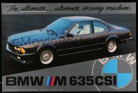8d530 BMW M 635CSI 24x36 commercial poster '85 cool image of the ultimate driving machine