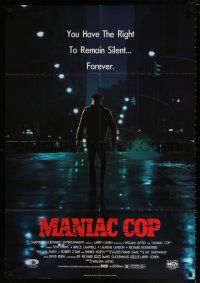 8d777 MANIAC COP 27x39 Canadian video poster '88 Bruce Campbell, you can remain silent forever!