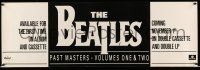 8d245 BEATLES 12x36 white style music poster '88 Past Masters, Volumes One & Two!