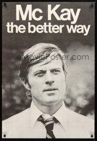 8d390 CANDIDATE special 23x34 '72 different image of Robert Redford on faux campaign poster!